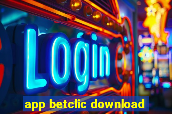 app betclic download